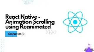 React Native - Animation Scrolling using React Native Reanimed