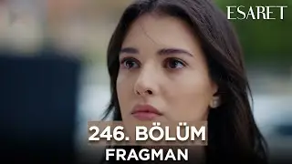 Esaret Dizisi 246. Bölüm Fragmanı (8 Ocak Pazartesi) @esaretdizisi ​