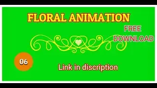 Floral Reveal Animation 06 : Green Screen, Free Download, Link in descriptions