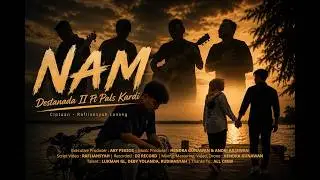 NAM - Destanada II Feat Pals Kardi (Official Music Video) Lagu Singkil 2026