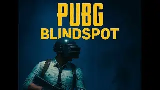 PUBG: Blindspot -  Early Access Gameplay