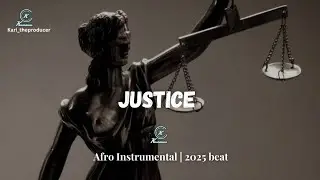 Afro Instrumental “Justice” | Ayra Starr x Davido x Omah lay Type Beat x 2025 Type Beat