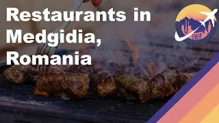 Restaurants in Medgidia, Romania