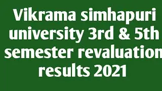 VSU UG 3rd&5th semester revaluation results 2021 