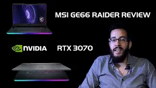 MSI GE66 Raider Review - RTX 3070 On The Go!!