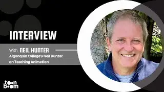 Algonquin College's Neil Hunter on Teaching Animation