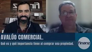 Avalúo comercial. Qué es y qué importancia tiene al comprar una propiedad.