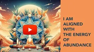 Manifest - I am aligned with the energy of abundance, and it flows to me effortlessly