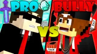Bully vs. Pro - Minecraft