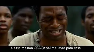 Amazing Grace - Judy Collins - Tradução - 12 anos de escravidão