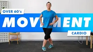 Over 60's Movement & Cardio Workout // (includes warm-up and cooldown)