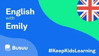 English with Emily (8 - 10 years) -  Lesson 4
