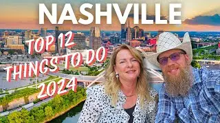 Top 12 Things To Do In Nashville 2024 #rvlife