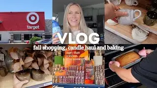 VLOG // prepping for fall, fall candle haul, and baking