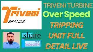 Over speed trip volve and Manual trip demo triveni Steam turbine hindi/Urdu