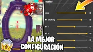 LA MEJOR CONFIGURACION DE FREE FIRE PARA LA NUEVA ACTUALIZACION! *SENSIBILIDAD UNIVERSAL*