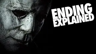 HALLOWEEN (2018) Ending Explained