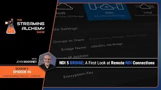 NDI 5 BRIDGE: A First Look at Remote NDI Connections