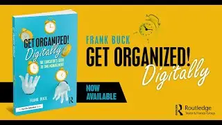 Get Organized Digitally! | Dr. Frank Buck