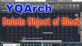 YQArch tutorial for AutoCAD - Delete Object of Block AutoCAD