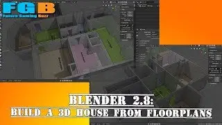 Blender 2.8 - Build a 3D House from Floorplans (Pt 1)