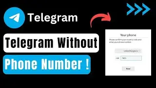 Telegram Without Phone Number !