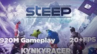 Steep nVidia 920M BENCHMARK and GAMEPLAY