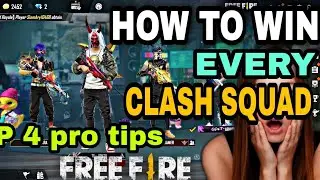 HOW TO WIN EVERY CLASH SQUAD RANK MATCH TOP 04 TIPS & TRICK || FREE FIRE ⚙️⚡🏴‍☠️