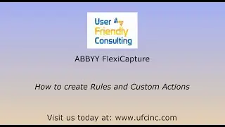 ABBYY FlexiCapture - Rules and Custom Actions