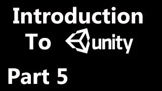 05 Creating And Positioning Objects In Unity
