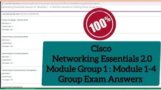 Cisco Networking Essentials 2.0 Group 1: Modules 1-4 Group Exam Answers || Networking Essentials 2.0