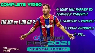eFootball Pes 2021 Season Update Full detailed Complete Video || Thing's Going To Change In pes 2021