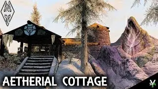 AETHERIAL COTTAGE: Mage Player Home!!- Xbox Modded Skyrim Mod Showcase