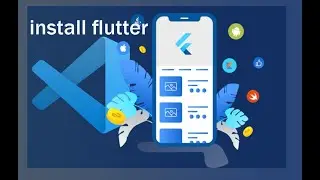 Setup Flutter and Visual Studio Code In Windows 2021 | install flutter on vscode | Flutter Vs Code