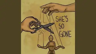 putting a spin on she's so gone