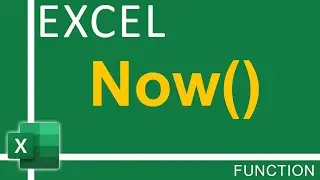 How To Use Excel Now Function | Excel Tutorial for Everyone