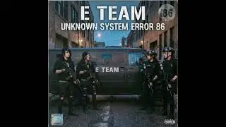 Unknown system error 86 E Team