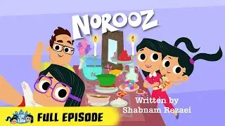 Lili & Lola Episode 4 - Norooz 🪻🕯️| FULL EPISODE