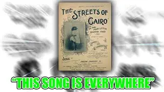Why Is Streets Of Cairo everywhere
