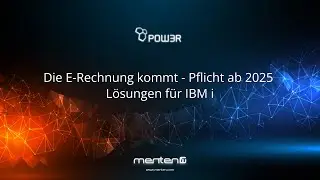 Die E-Rechnung kommt - Pflicht ab 2025/Lösungen für IBM i