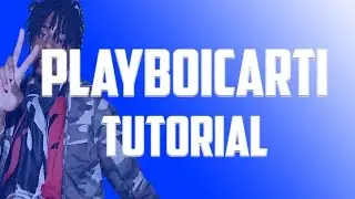 HOW TO MAKE A PLAYBOI CARTI TYPE BEAT IN FL STUDIO