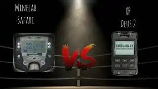 Minelab Safari VS XP Deus 2