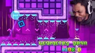 LOOK, I DIDN'T SIGN UP FOR THESE LEVELS | Geometry Dash World Gameplay