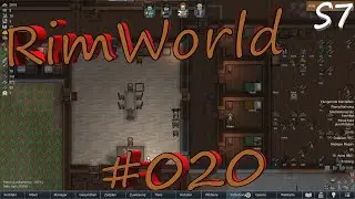 RimWorld S7#020 Überraschung [Deutsch/German]