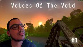 ЗНАКОМЛЮСЬ С НОВЫМ ТИПО УЖАСТИКОМ === Voices of the Void #1