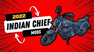 2022 Indian Chief mods