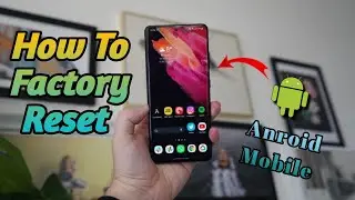 How To Factory Reset Anroid Mobile 2022. #anroid #thetechman
