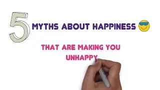 5 Mantras for Happiness - Myths about happiness that are making you unhappy !