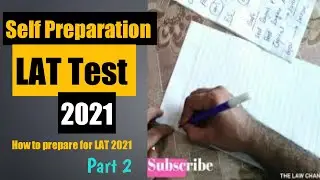 How To Prepare Yourself For LAT Test || Part 2 || The Law Channel