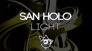 San Holo - Light